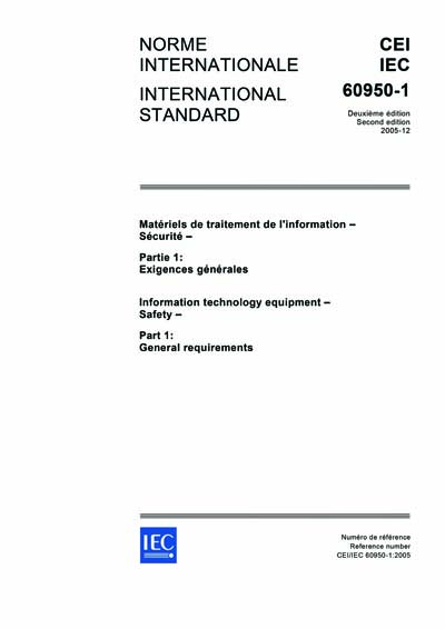 E.Tページ IEC 60950-1 Ed. 2.0 b:2005 - Information technology equipment